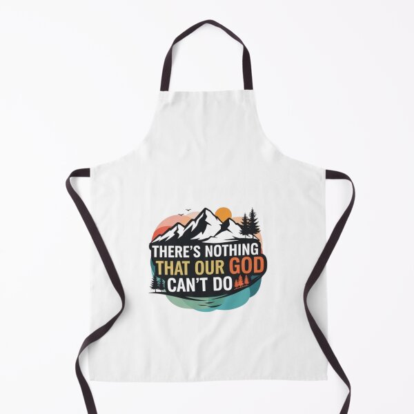 Item preview, There is Nothing Our God Can't Do, Mountain Sunset Art designed and sold by Faithloveshop.