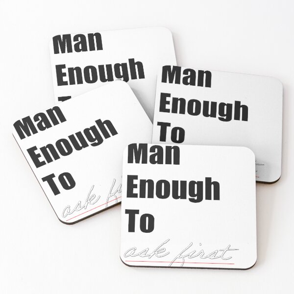 Item preview, Man Enough to Ask First designed and sold by masculinatees.