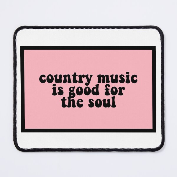 Item preview, country music is good for the soul designed and sold by CharmStudio.