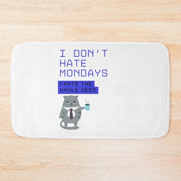 Item preview, Hate the whole week designed and sold by AutisticShark.