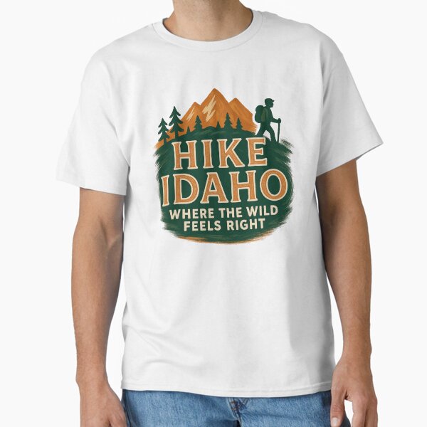 Item preview, Hike Idaho Where The Wild Feels Right (Idaho Hiking) designed and sold by PerkzPrints.