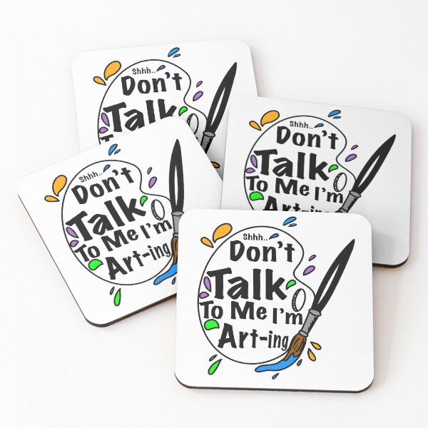 Item preview, Shhh… Don’t Talk To Me I’m Art-ing designed and sold by Kate Miller Illustrator.