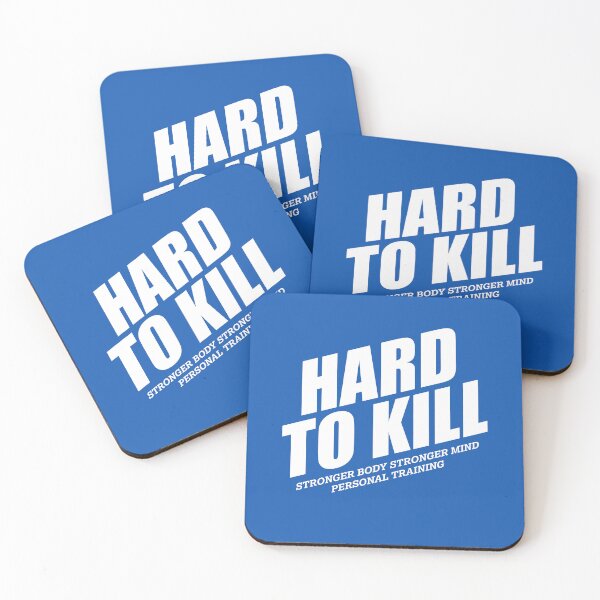 Item preview, Hard to Kill - Stronger Body Stronger Mind designed and sold by SBSM-Training.