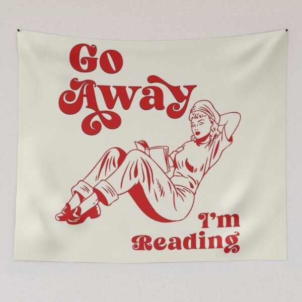 Item preview, go away i'm reading designed and sold by shop-4-mal.