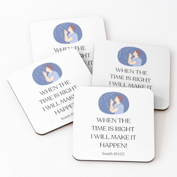 Item preview, WHEN THE TIME IS RIGHT  I WILL MAKE IT HAPPEN! designed and sold by LADYGOODMOOD.
