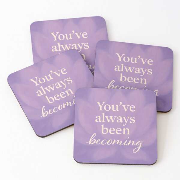 Item preview, You’ve Always Been Becoming – Gentle Growth Quote Art designed and sold by Neovibe Print.