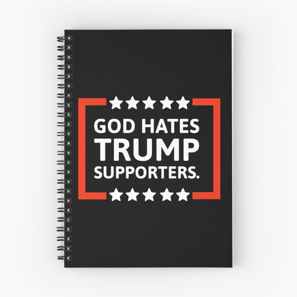 Item preview, God hates Trump supporters  designed and sold by Rachel the Artist .