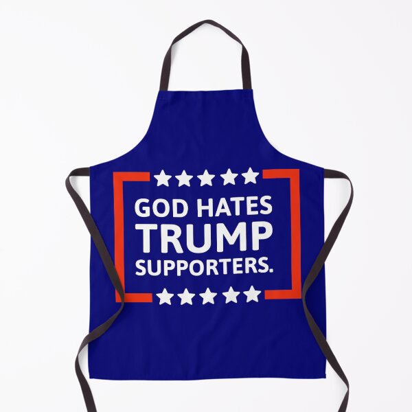 Item preview, God hates Trump supporters designed and sold by Rachel the Artist .