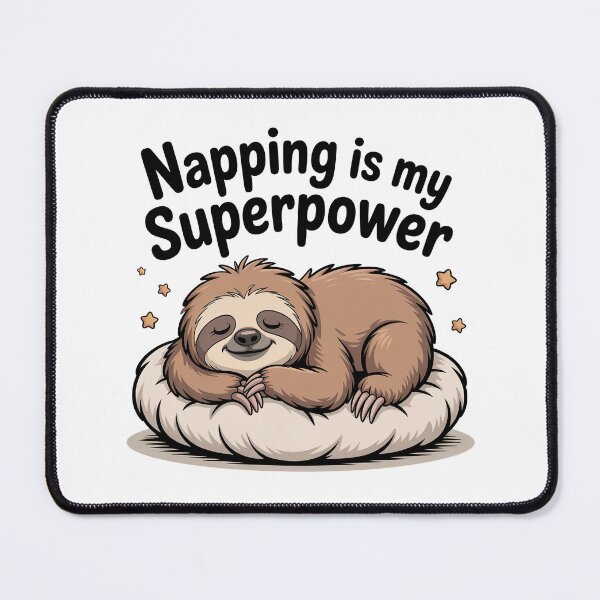 Item preview, Napping is My Superpower designed and sold by graphic-genie.