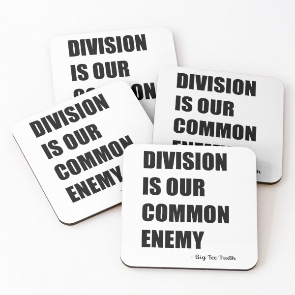 Item preview, Division Is Our Common Enemy – Unity, Equality, Anti-Hate, Plain Text Design designed and sold by BigTeeTruth.