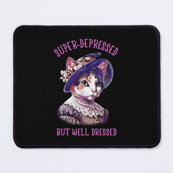 Item preview, Super Depressed But Well Dressed designed and sold by Scaryzz.