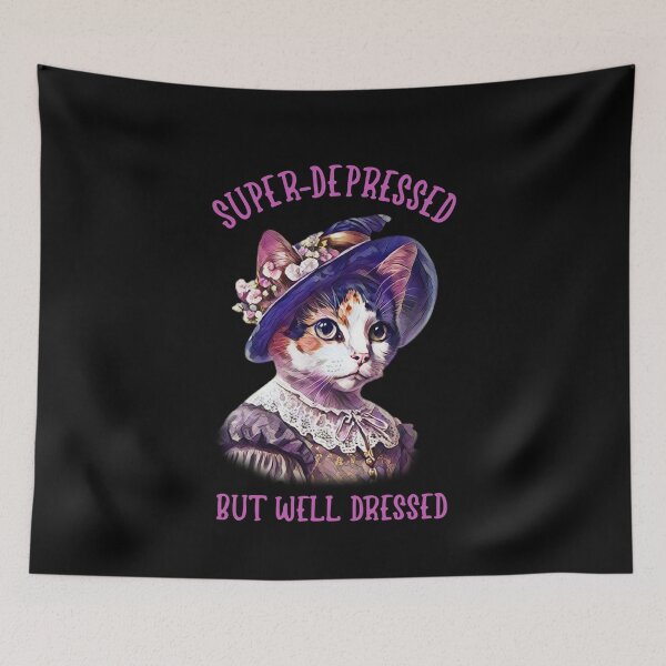 Item preview, Super Depressed But Well Dressed  designed and sold by Scaryzz.