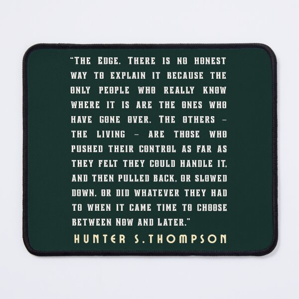 Item preview, Hunter S. Thompson quote: Life should not be a journey to the grave with the intention of arriving safely in a pretty and well preserved body, designed and sold by artbleed.