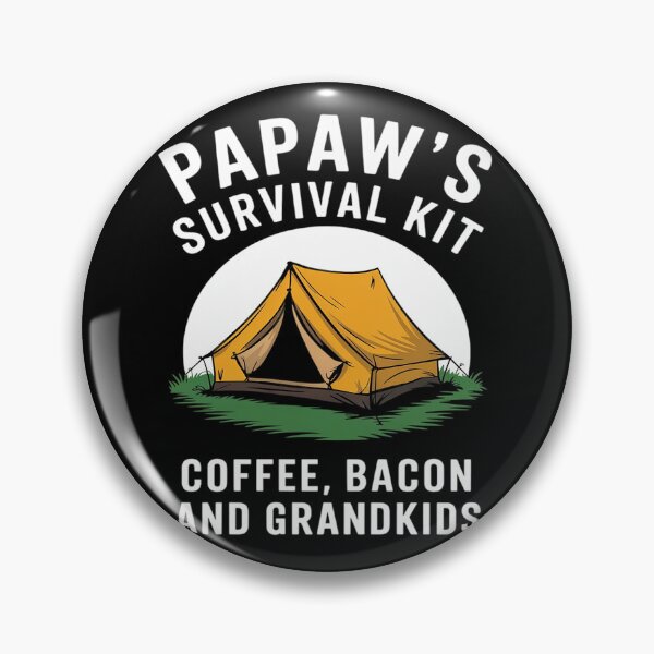Item preview, Papaws Survival Kit Coffee Bacon And Grandkids Funny Camping designed and sold by splindoershop.