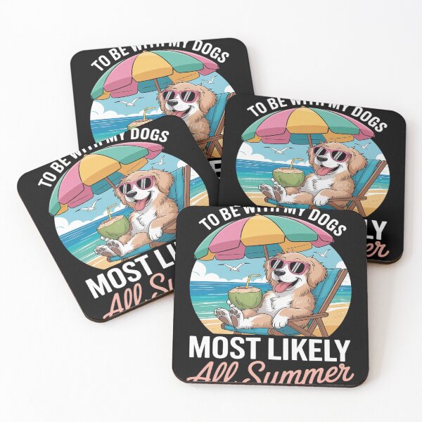Item preview, Most Likely To Be With My Dogs All Summer Teacher Student 12 designed and sold by MAKOPOKOShop.