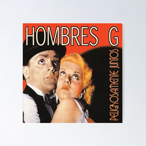 Artikel-Vorschau von Hombres G – Peligrosamente Juntos Album 2002, designt und verkauft von AyanaLine.