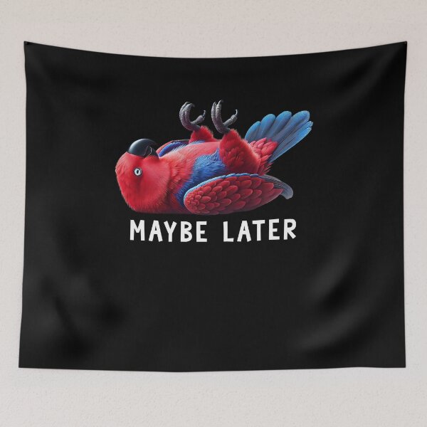 Item preview, Funny Red Eclectus Maybe Later Cute Parrot Lover Birding designed and sold by Kimberley King Art  King Art.