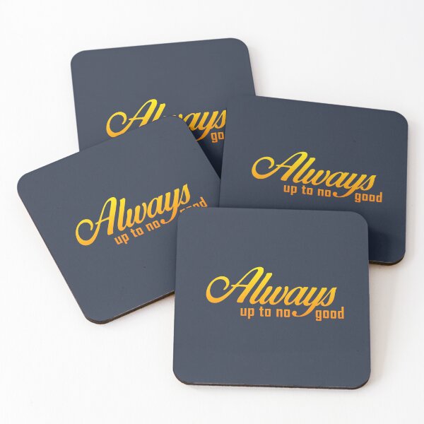 Item preview, Always Up To No Good designed and sold by pineconebutter.