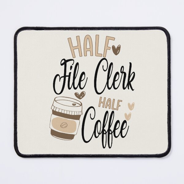 Item preview, Funny File Clerk Coffee Awesome And Cool designed and sold by LifeGoods103.
