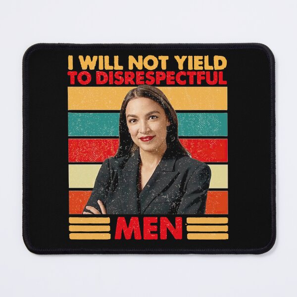 Item preview, I Will Not Yield To Disrespectful Men Anti Trump, Retro Vintage AOC 2028 designed and sold by deristageagadir.