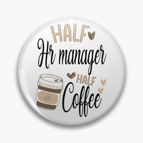 Item preview, Funny Hr Manager Coffee Awesome And Cool designed and sold by LifeGoods103.