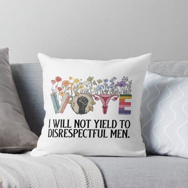 Item preview, I Will Not Yield to Disrespectful Men Floral, Feminist, Pro-American Rights designed and sold by deristageagadir.