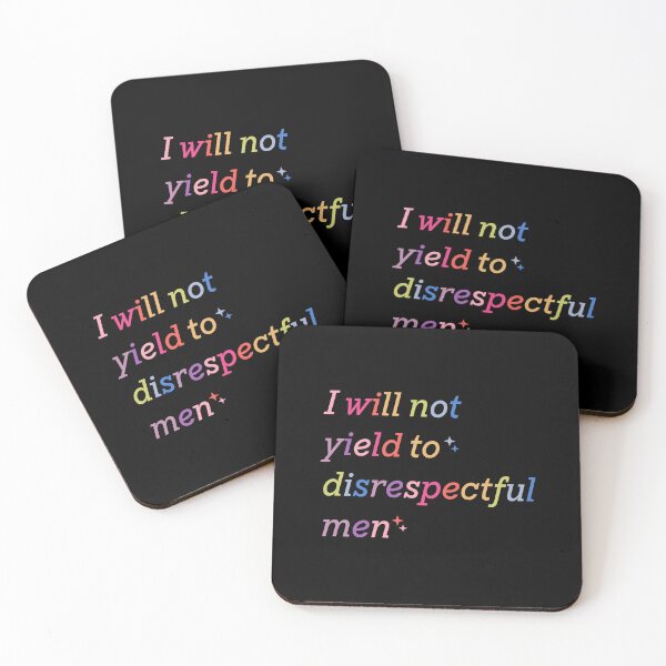 Item preview, I Will Not Yield to Disrespectful Men, AOC Quote designed and sold by deristageagadir.