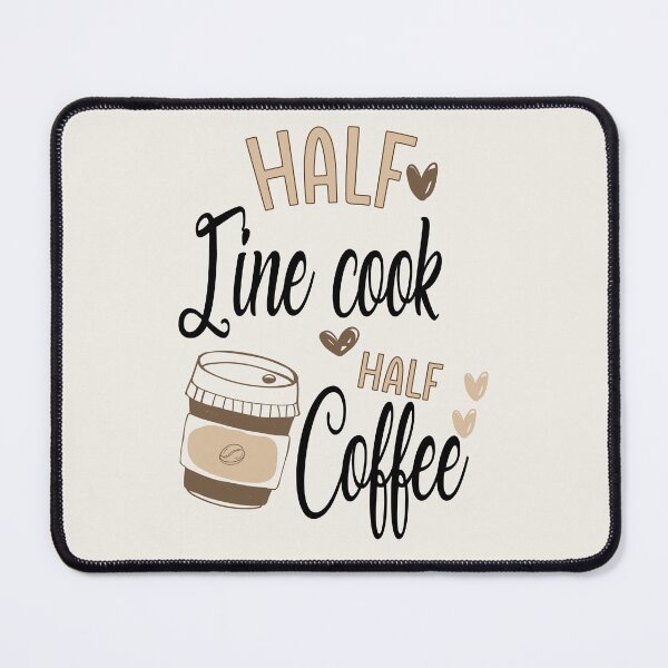 Item preview, Funny Line Cook Coffee Awesome And Cool designed and sold by LifeGoods103.