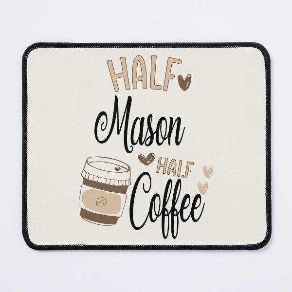 Item preview, Funny Mason Coffee Awesome And Cool designed and sold by LifeGoods103.