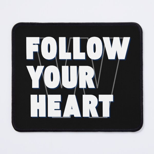 Item preview, follow your heart designed and sold by nuchy.