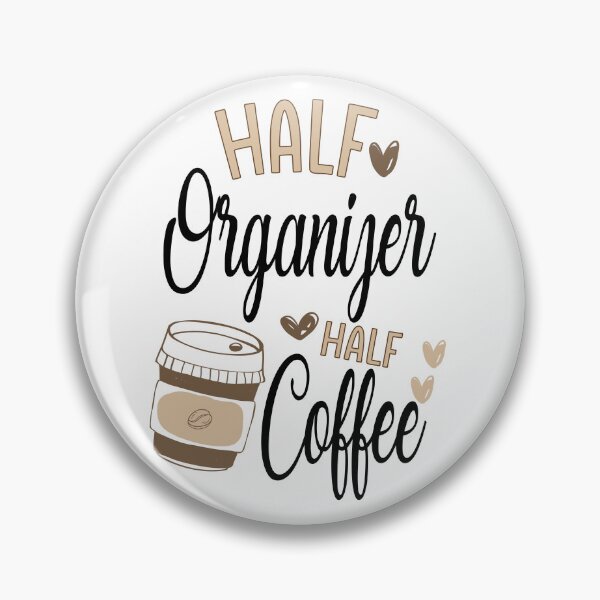 Item preview, Funny Organizer Coffee Awesome And Cool designed and sold by LifeGoods103.