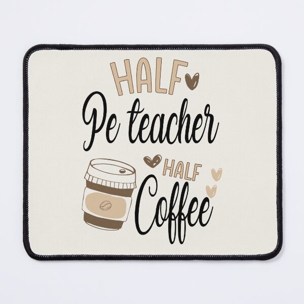 Item preview, Funny Pe Teacher Coffee Awesome And Cool designed and sold by LifeGoods103.