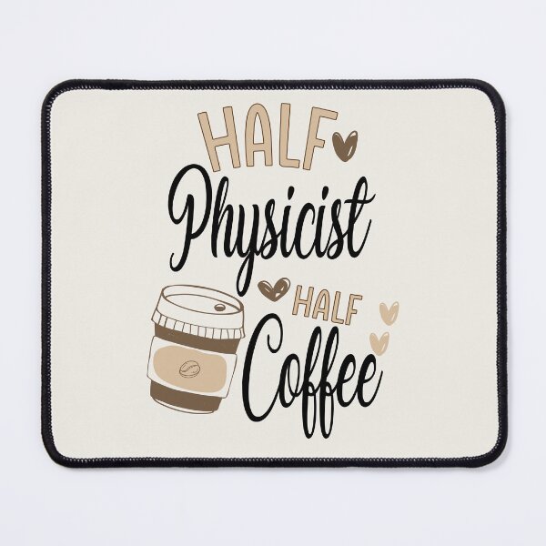 Item preview, Funny Physicist Coffee Awesome And Cool designed and sold by LifeGoods103.