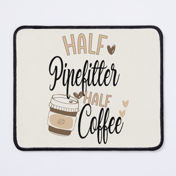 Item preview, Funny Pipefitter Coffee Awesome And Cool designed and sold by LifeGoods103.