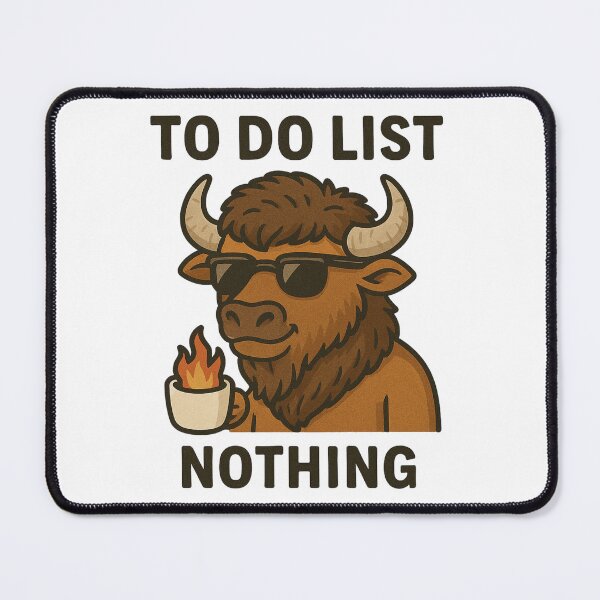 Item preview, Chilled Bison – “To Do List: Nothing” coffee motif designed and sold by KnlDsgn.