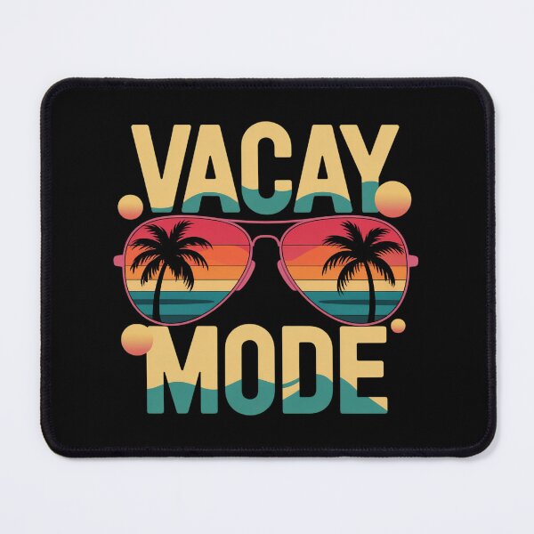 Item preview, Vacay Mode designed and sold by jkrphoto.