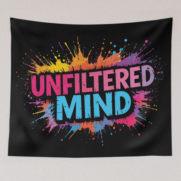 Item preview, UNFILTERED MIND –Vibrant Creative designed and sold by BrushRushX.