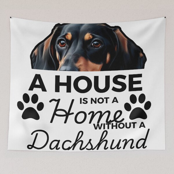 Item preview, Dachshund Ears – A House Is Not a Home Without a Dachshund designed and sold by GoodyPaws.