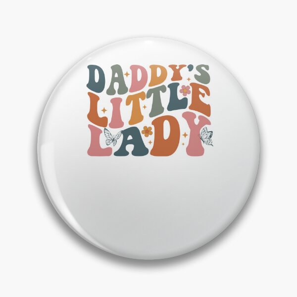 Item preview, Daddy's Little Lady Bubble Daddy's Girl Minimalist designed and sold by XuanhieuBp.