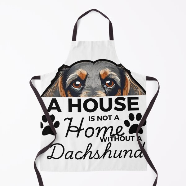 Item preview, Dachshund Ears – A House Is Not a Home Without a Dachshund designed and sold by GoodyPaws.