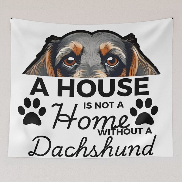 Item preview,  Dachshund Ears – A House Is Not a Home Without a Dachshund designed and sold by GoodyPaws.