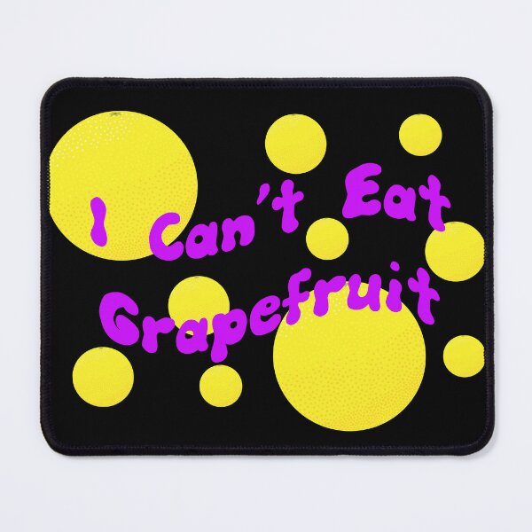 Item preview, I Can't Eat Grapefruit designed and sold by TiffinByLK.