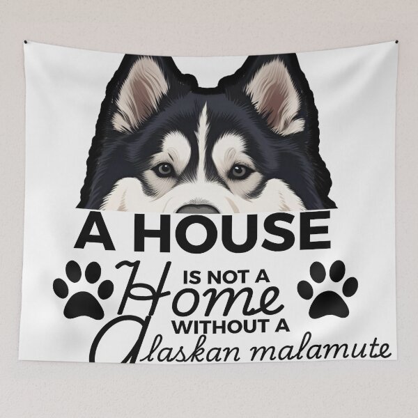 Item preview, Malamute Ears – A House Is Not a Home Without an Alaskan Malamute designed and sold by GoodyPaws.