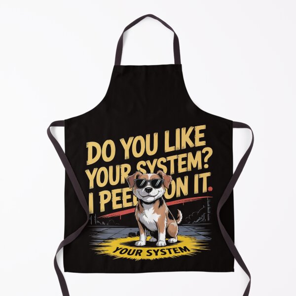 Item preview, I Will Not Yield To Disrespectful Men – Do You Like Your System I Peed On It Dog Shirt designed and sold by Slavicsoul.