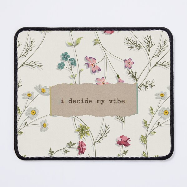 Item preview, I decide my vibe by aboutthesea designed and sold by aboutthesea.