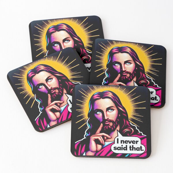 Item preview, Jesus Never Said That meme wwjd designed and sold by plushism.