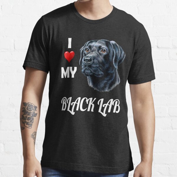 "I Love My Black Lab" Tshirt for Sale by fantasticdesign Redbubble