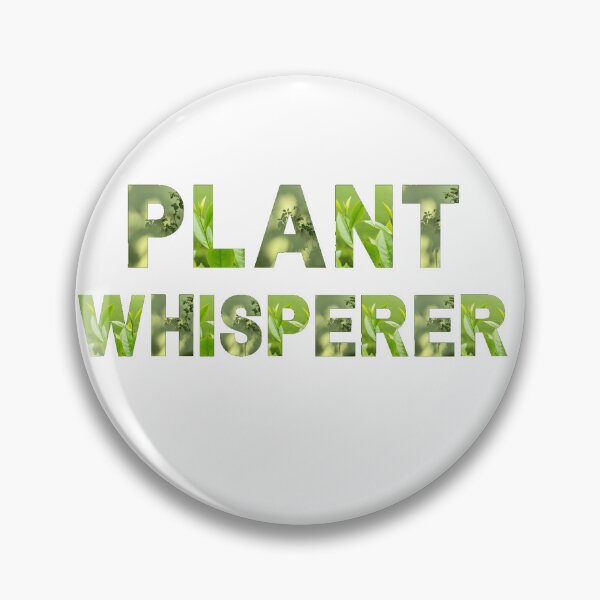 Item preview, PLANT WHISPERER Text Plant Art white bg designed and sold by RedOrBlueIts4U.