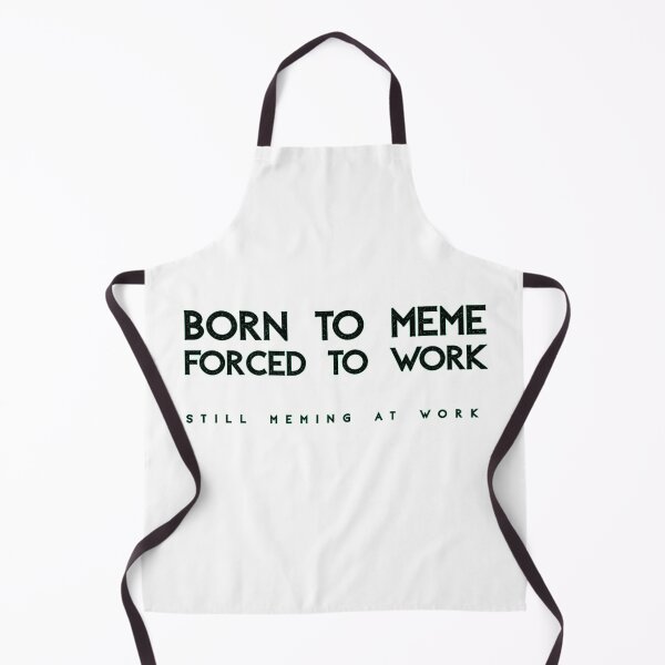 Item preview, Born to Meme, Forced to Work… Still Meming at Work - Funny Desk Art for Meme Enthusiasts designed and sold by CraftedConcepts.