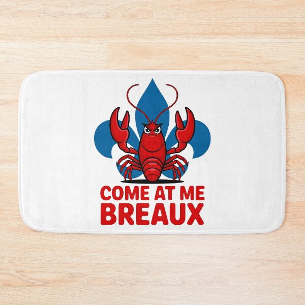Item preview, Come At Me Breaux designed and sold by Angry Swan Designs.